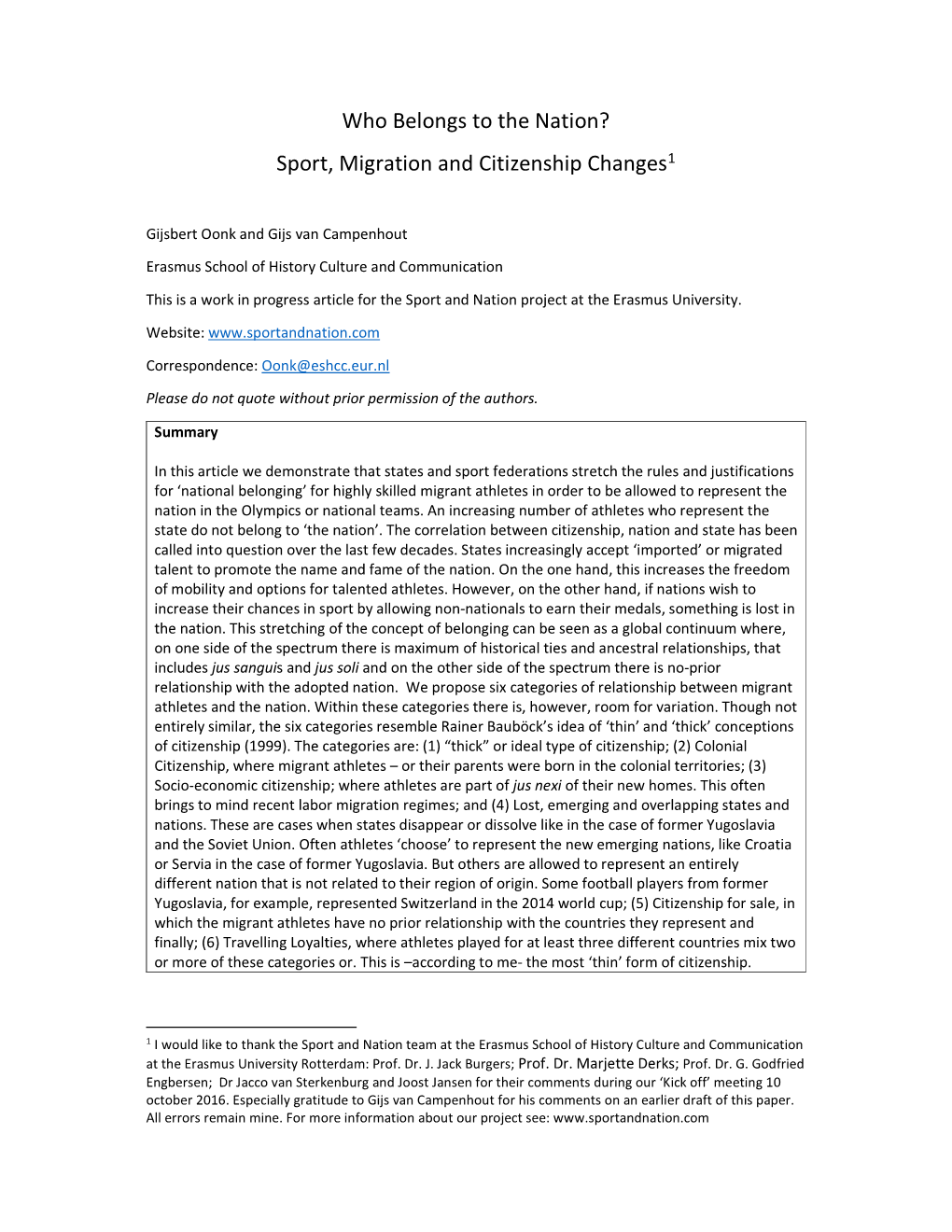 Who Belongs to the Nation? Sport, Migration and Citizenship Changes 1