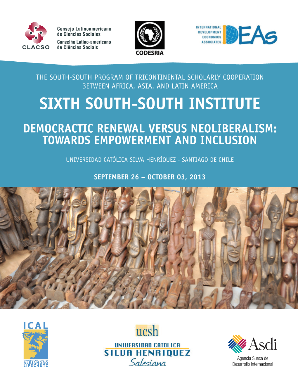 Sixth South-South Institute Democractic Renewal Versus Neoliberalism: Towards Empowerment and Inclusion