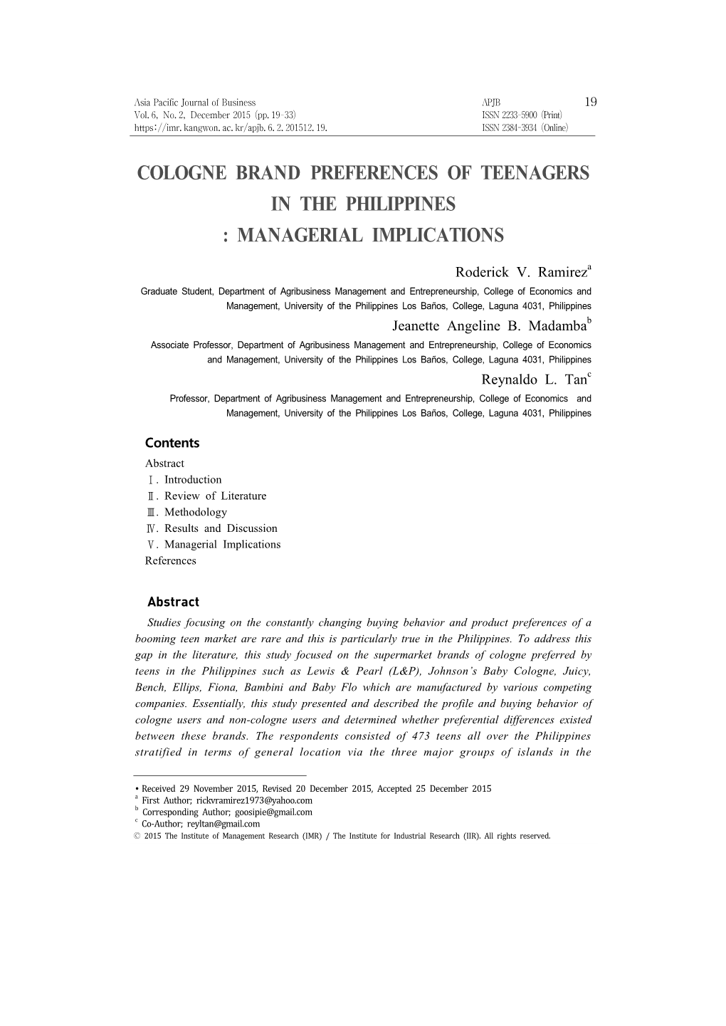 Cologne Brand Preferences of Teenagers in the Philippines : Managerial Implications