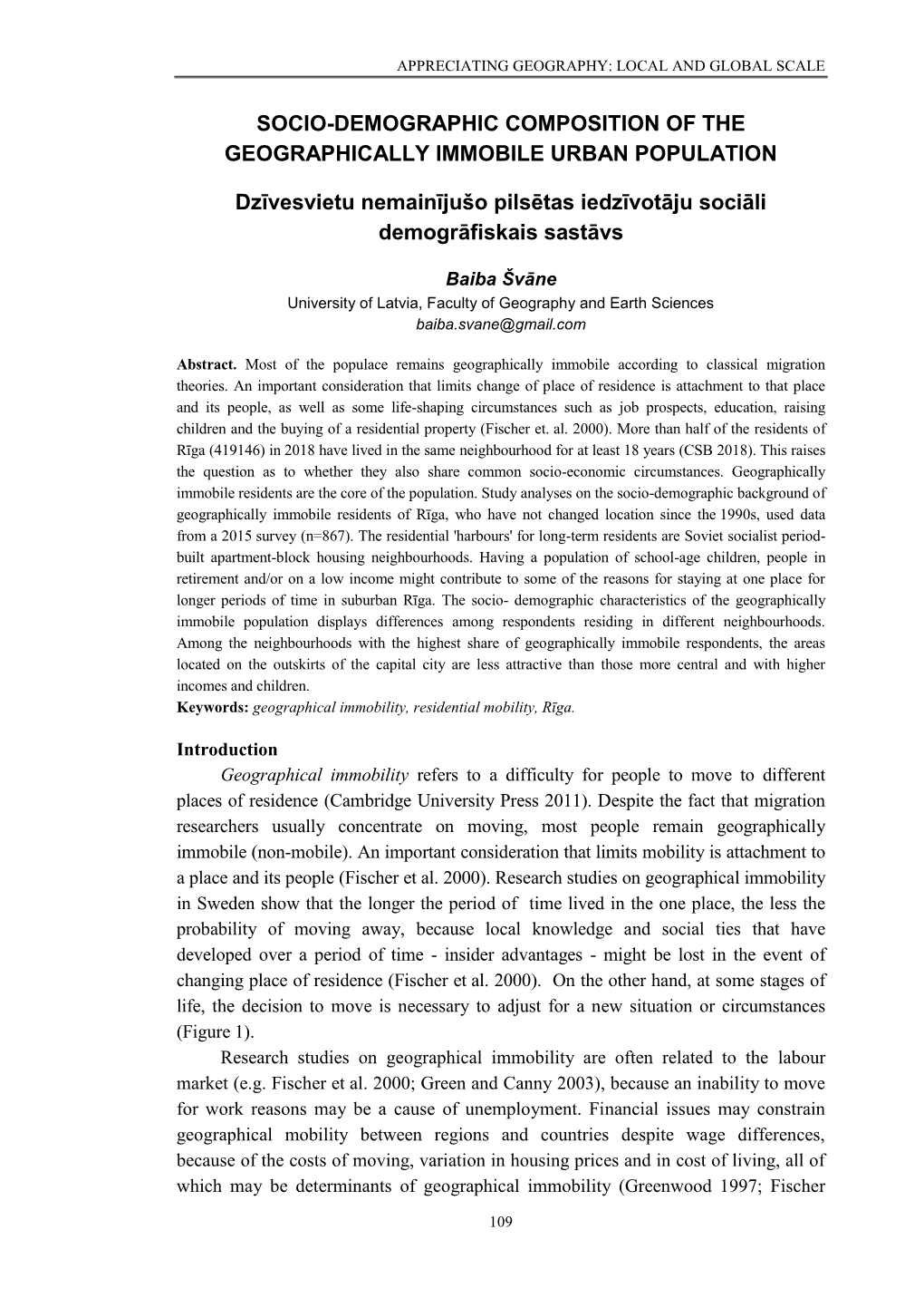 Socio-Demographic Composition of the Geographically Immobile Urban Population