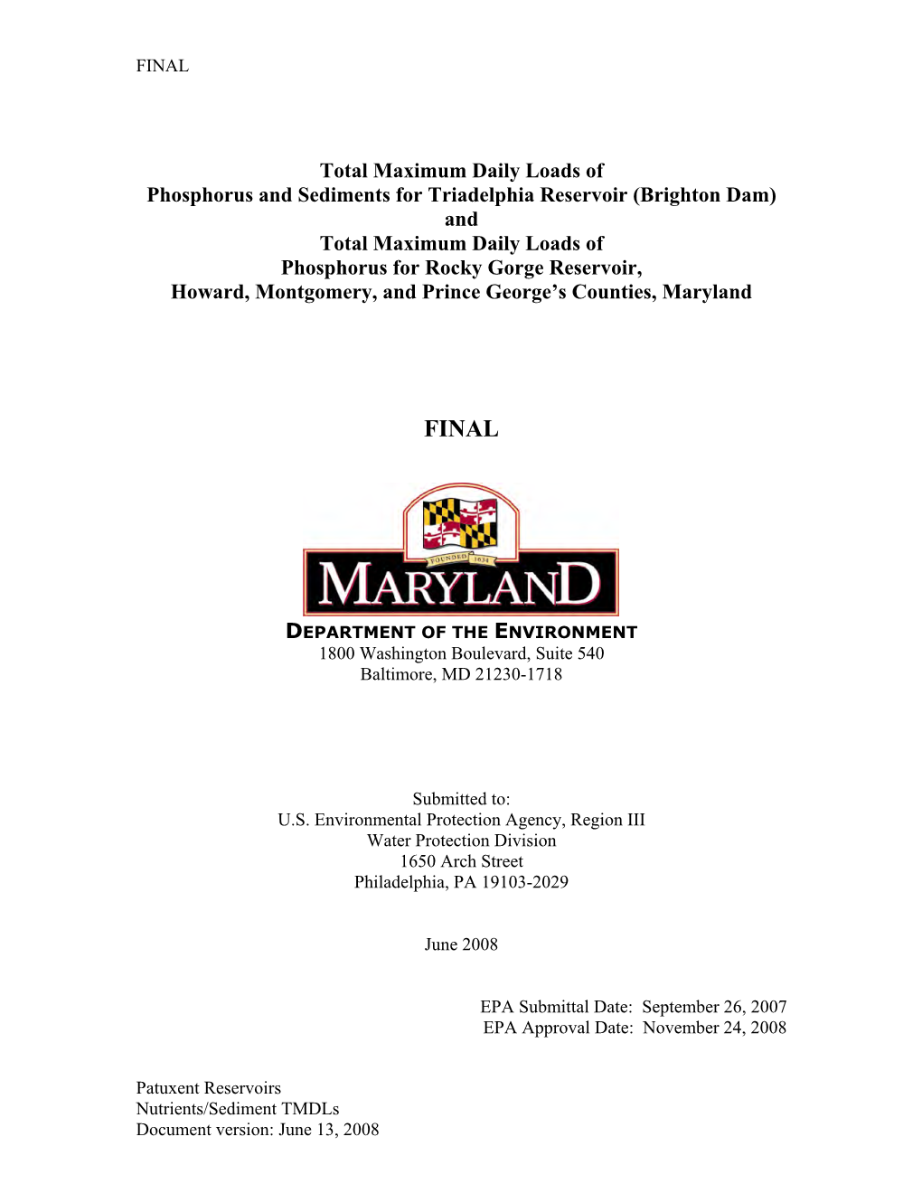 Brighton Dam) and Total Maximum Daily Loads of Phosphorus for Rocky Gorge Reservoir, Howard, Montgomery, and Prince George’S Counties, Maryland