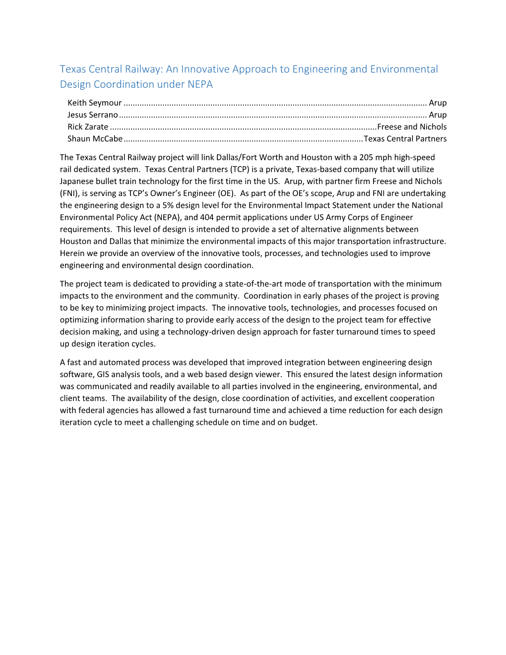 Texas Central Railway: an Innovative Approach to Engineering and Environmental Design Coordination Under NEPA Keith Seymour