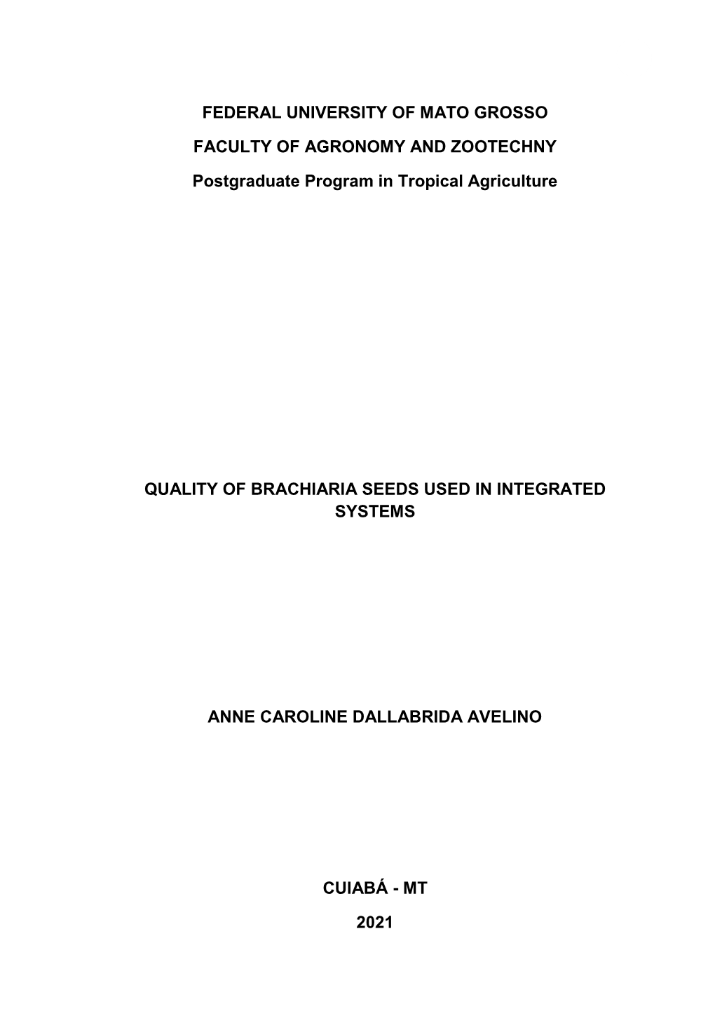 Quality of Brachiaria Seeds Used in Integrated Systems