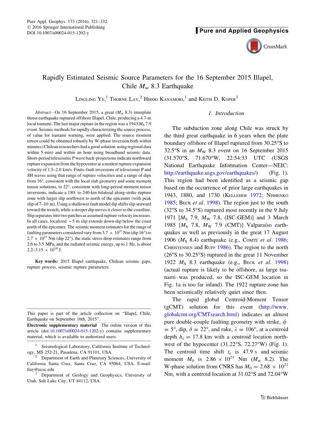 Rapidly Estimated Seismic Source Parameters for the 16 September 2015 Illapel