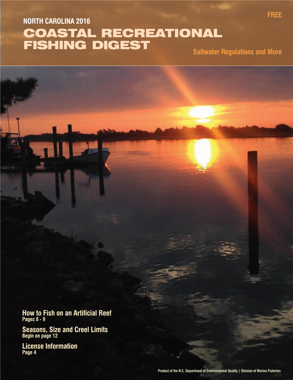 COASTAL RECREATIONAL FISHING DIGEST Saltwater Regulations and More