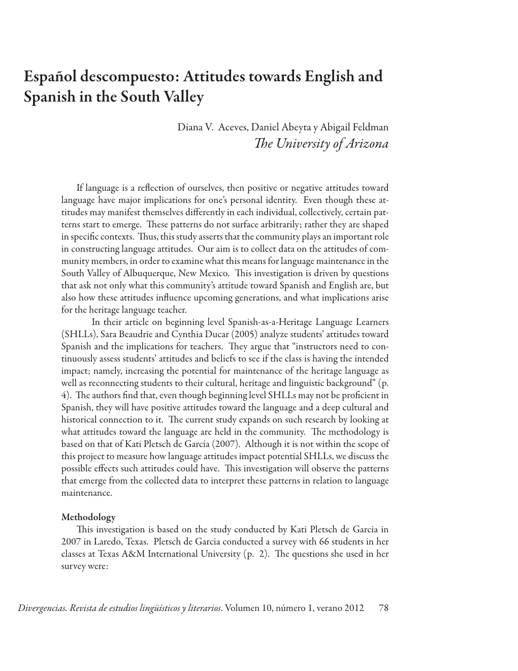 Attitudes Towards English and Spanish in the South Valley