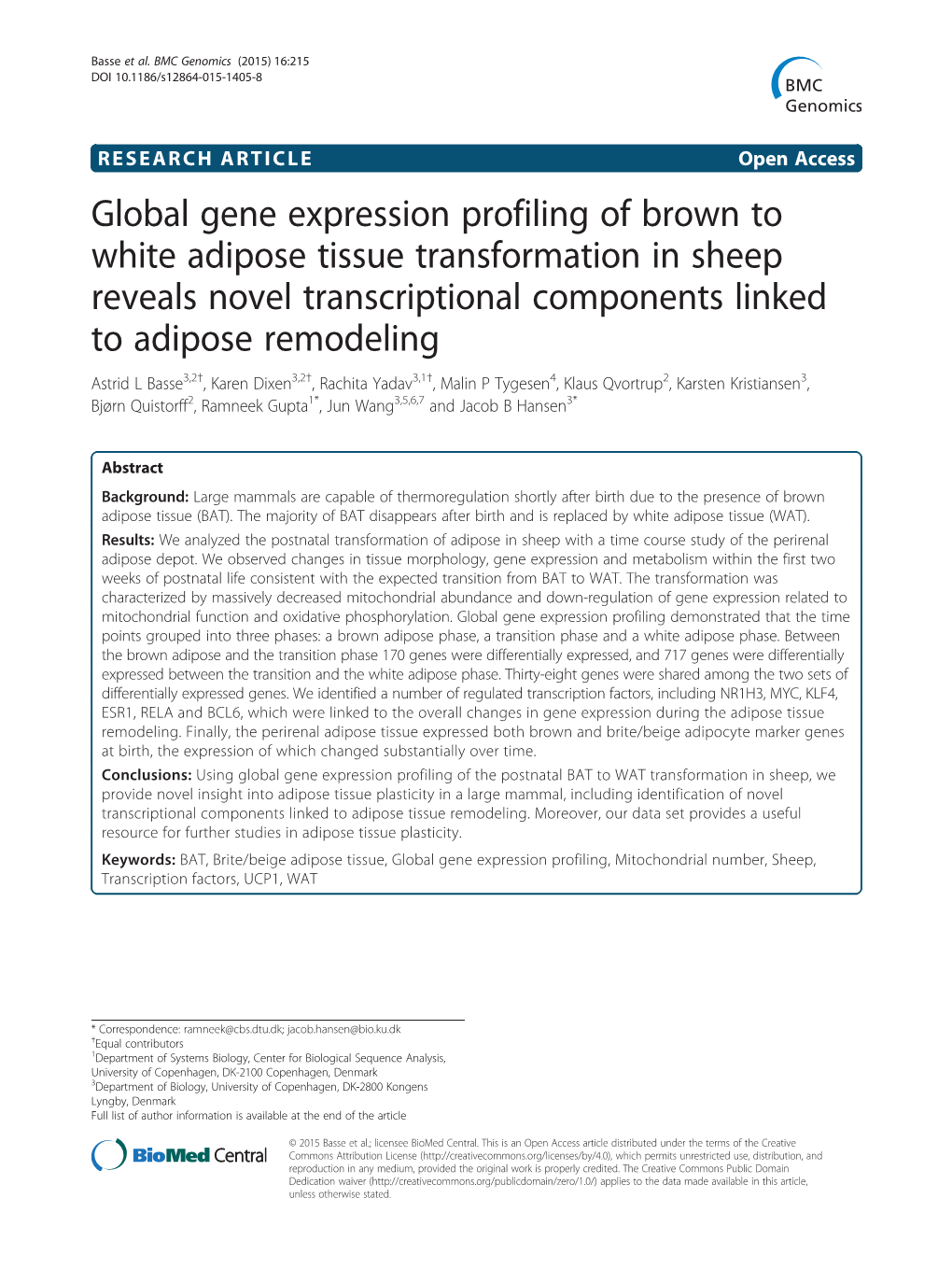 Global Gene Expression Profiling of Brown to White Adipose Tissue Transformation in Sheep Reveals Novel Transcriptional Componen