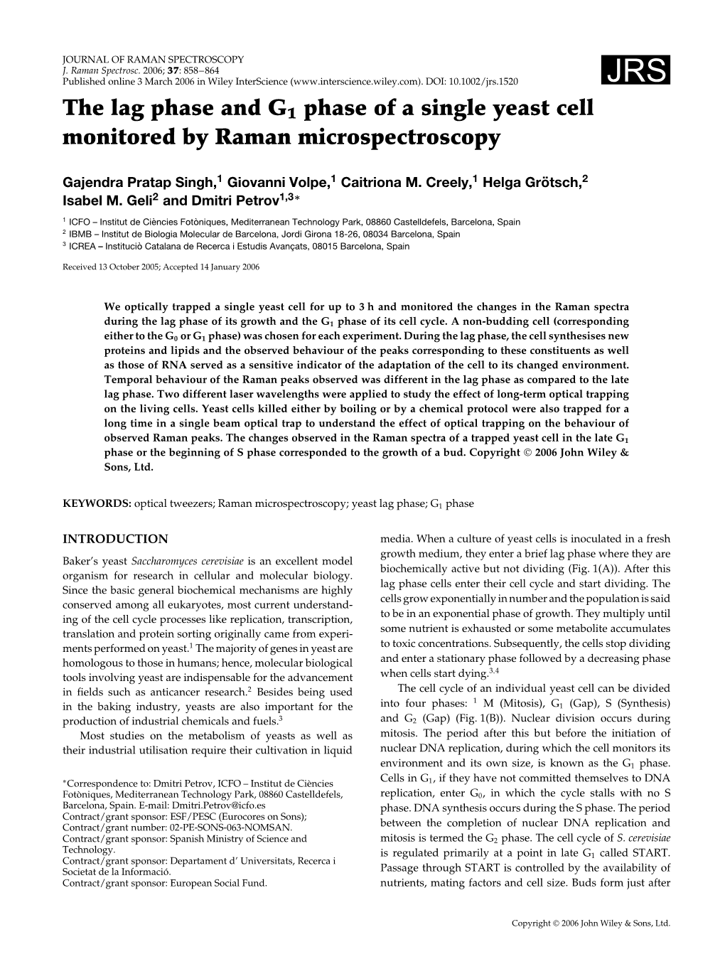 The Lag Phase and G1 Phase of a Single Yeast Cell Monitored by Raman Microspectroscopy