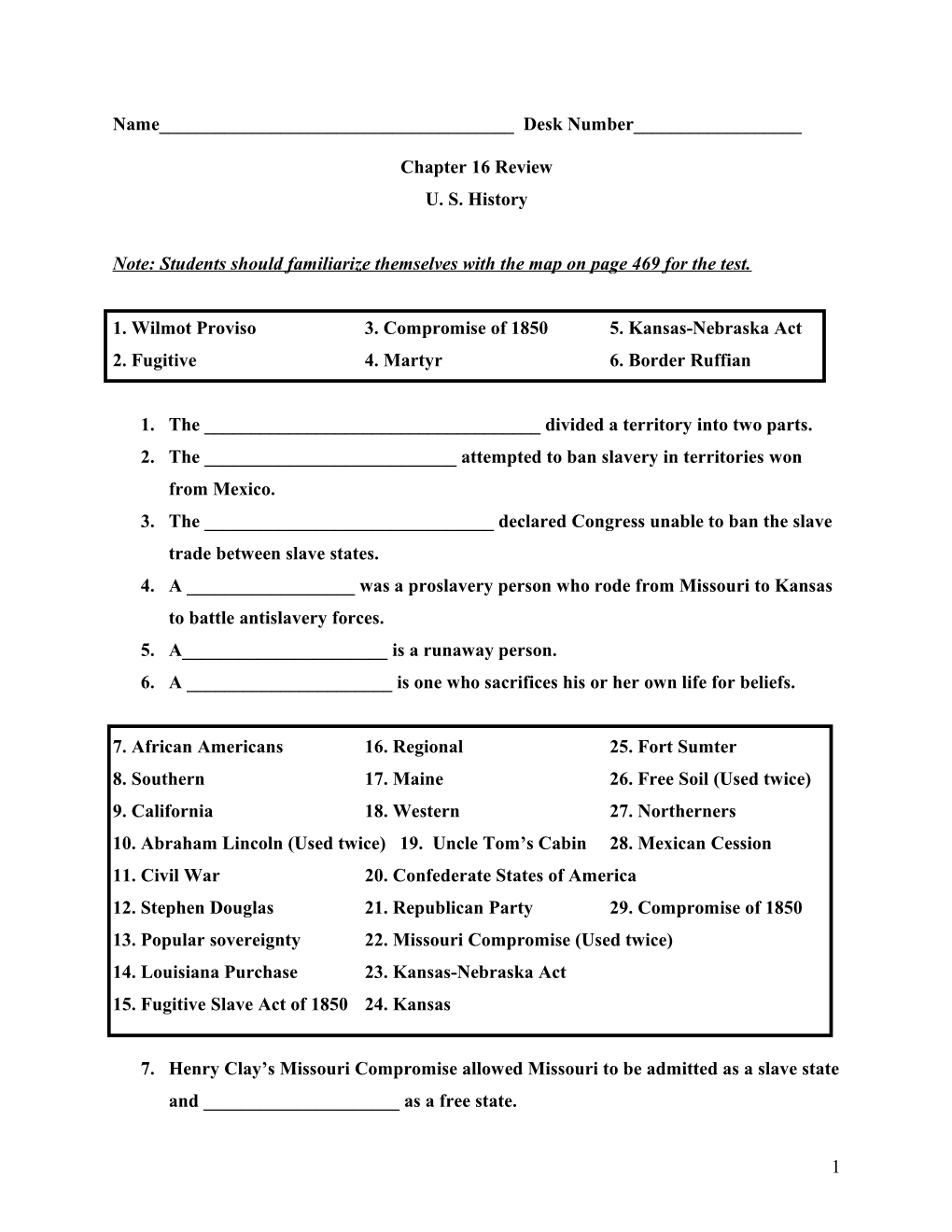 Note: Students Should Familiarize Themselves with the Map on Page 469 for the Test