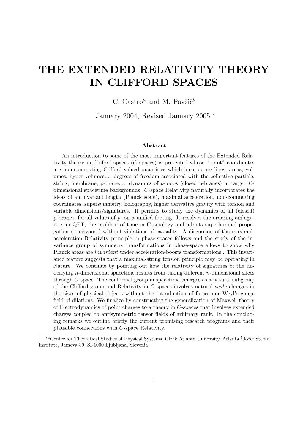 The Extended Relativity Theory in Clifford Spaces