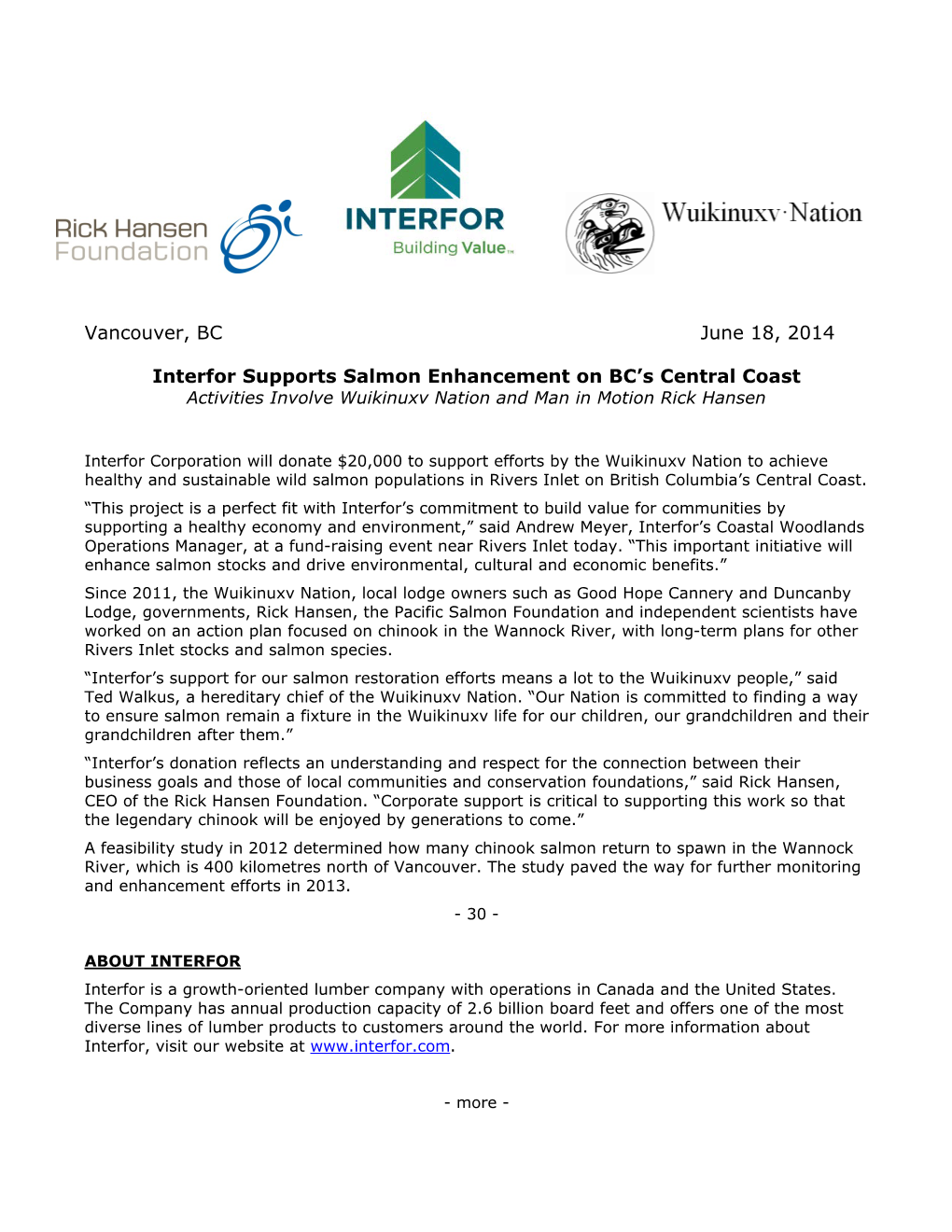 Vancouver, BC June 18, 2014 Interfor Supports Salmon Enhancement on BC's Central Coast