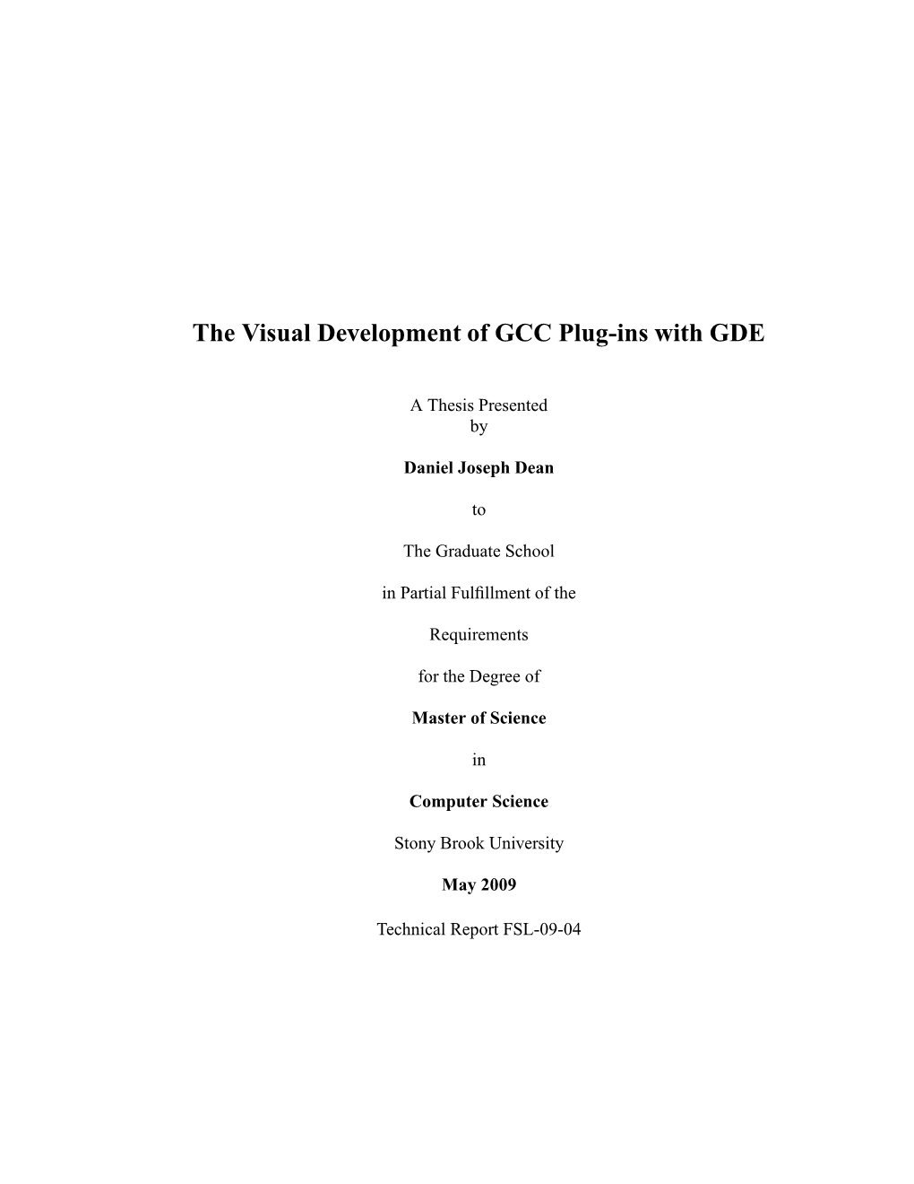 The Visual Development of GCC Plug-Ins with GDE