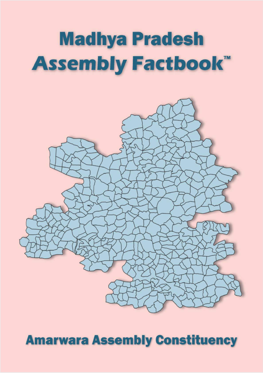 Amarwara Assembly Madhya Pradesh Factbook