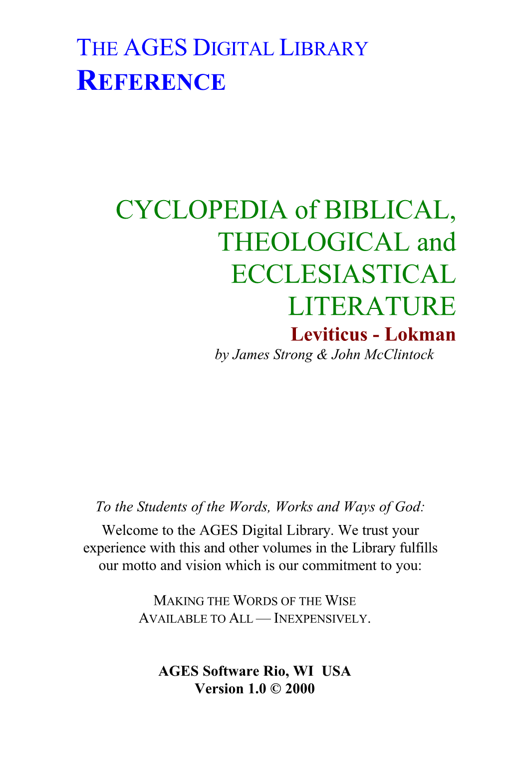 CYCLOPEDIA of BIBLICAL, THEOLOGICAL and ECCLESIASTICAL LITERATURE Leviticus - Lokman by James Strong & John Mcclintock