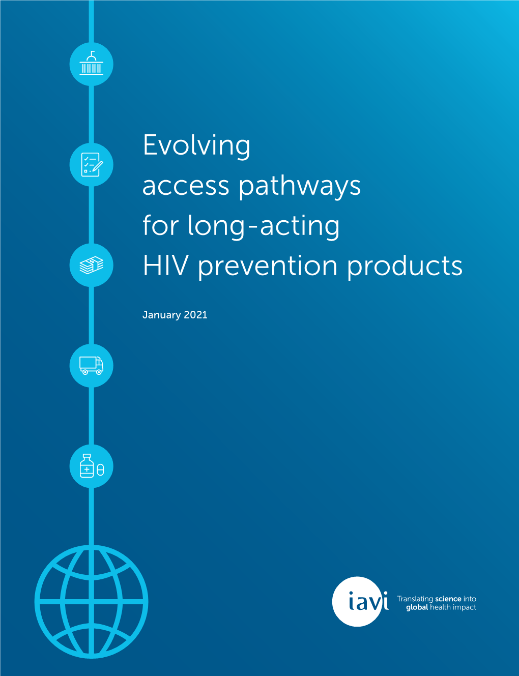 Evolving Access Pathways for Long-Acting HIV Prevention Products