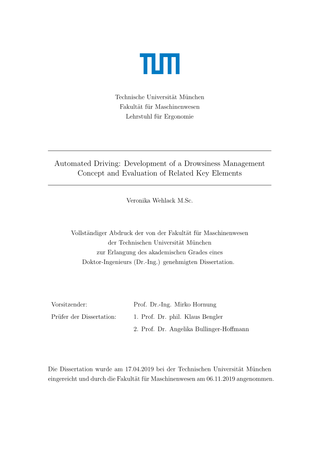 Automated Driving: Development of a Drowsiness Management Concept and Evaluation of Related Key Elements