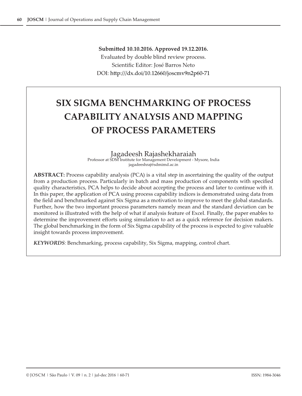 Six Sigma Benchmarking of Process Capability Analysis and Mapping of Process Parameters