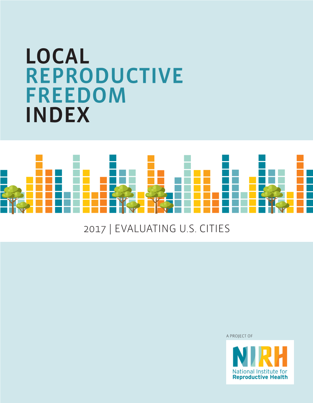 Local Reproductive Freedom Index