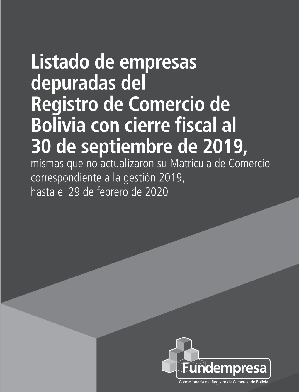 Listado De Empresas Depuradas Del Registro De Comercio De Bolivia