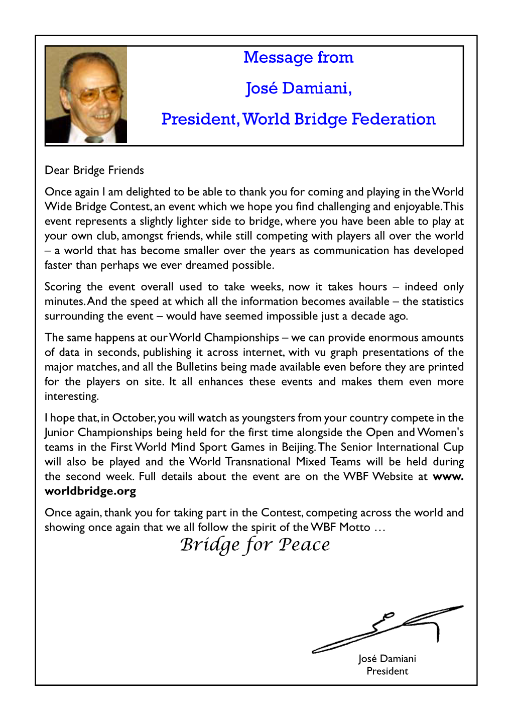 Message from José Damiani, President, World Bridge Federation