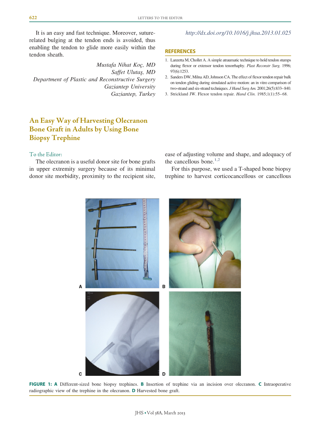 An Easy Way of Harvesting Olecranon Bone Graft in Adults by Using Bone Biopsy Trephine