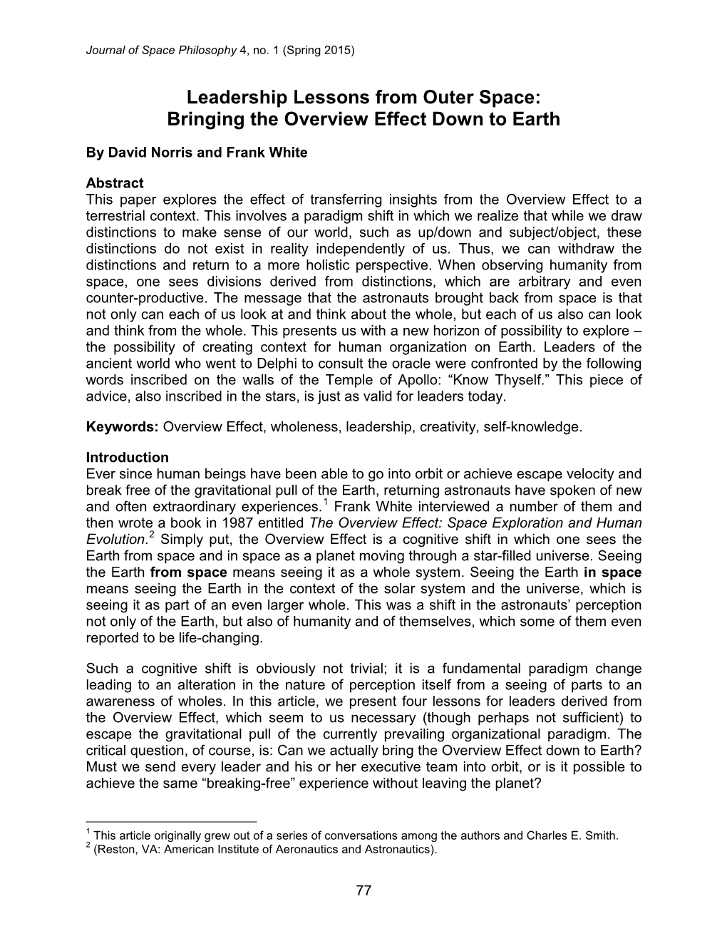 Leadership Lessons from Outer Space: Bringing the Overview Effect Down to Earth