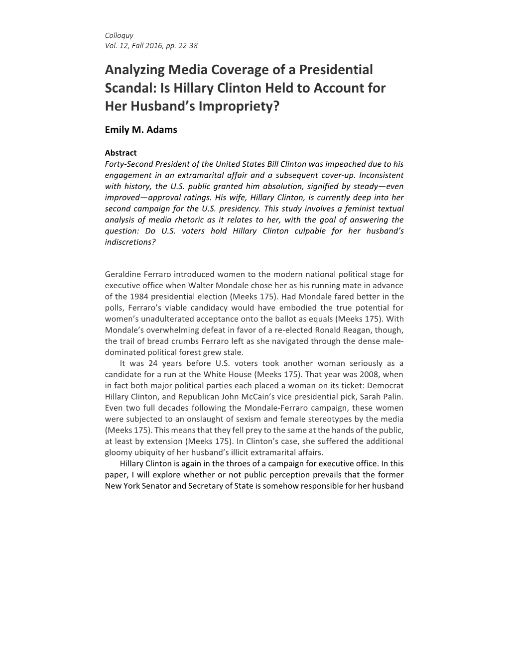 Analyzing Media Coverage of a Presidential Scandal: Is Hillary Clinton Held to Account for Her Husband’S Impropriety?