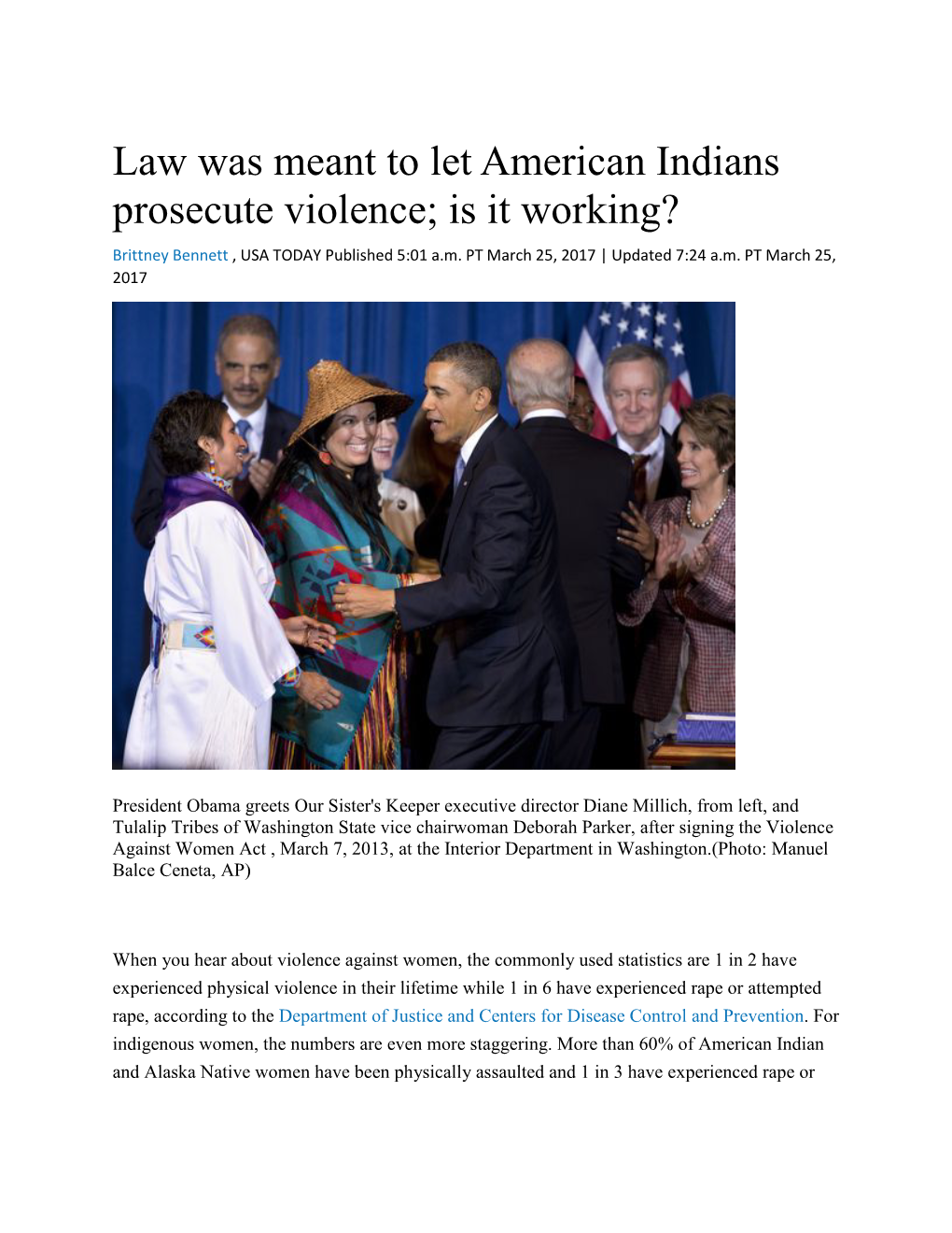 Law Was Meant to Let American Indians Prosecute Violence; Is It Working? Brittney Bennett , USA TODAY Published 5:01 A.M