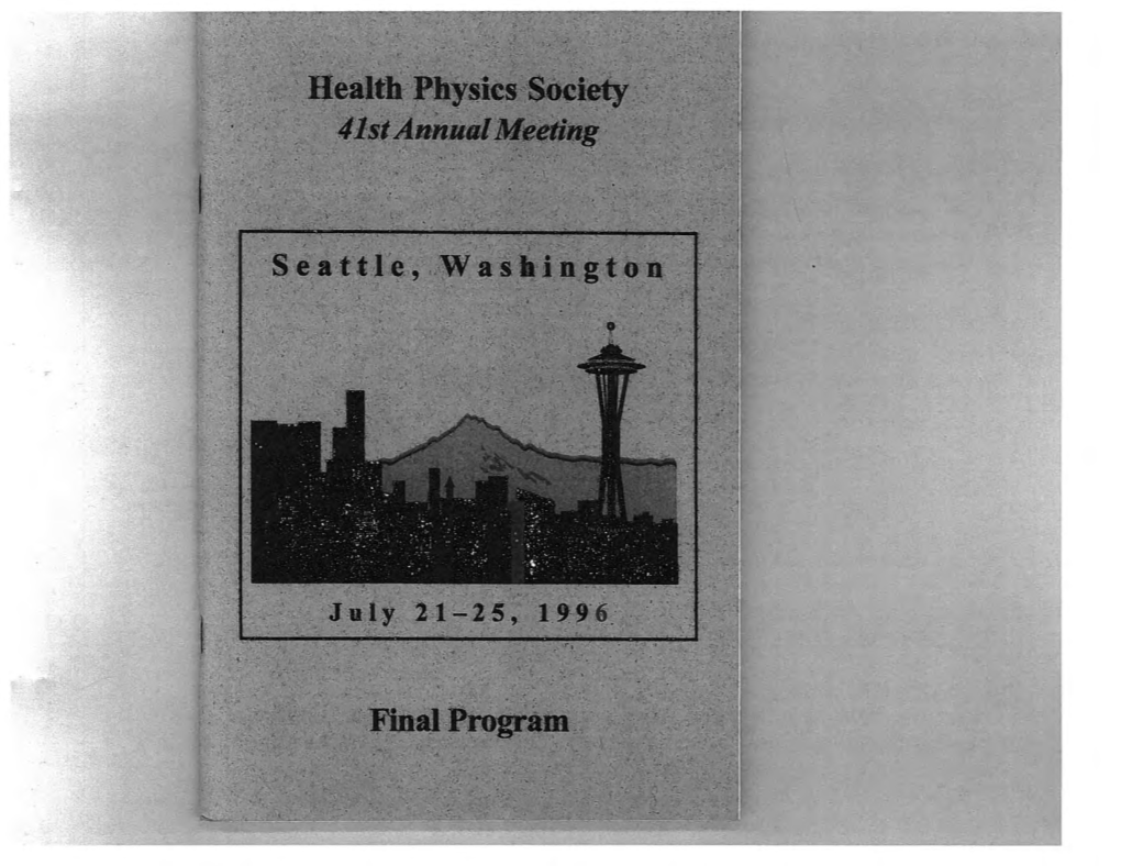 Health Physics Society 41Th Annual Meeting Final Program
