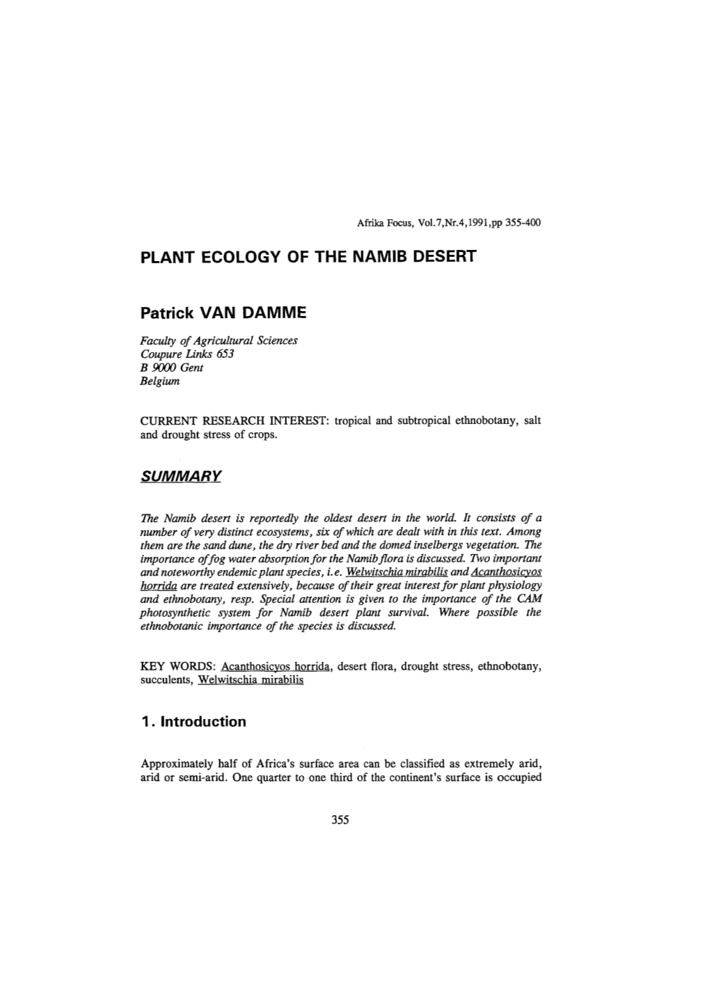PLANT ECOLOGY of the NAMIB DESERT Patrick VAN DAMME 1. Introduction