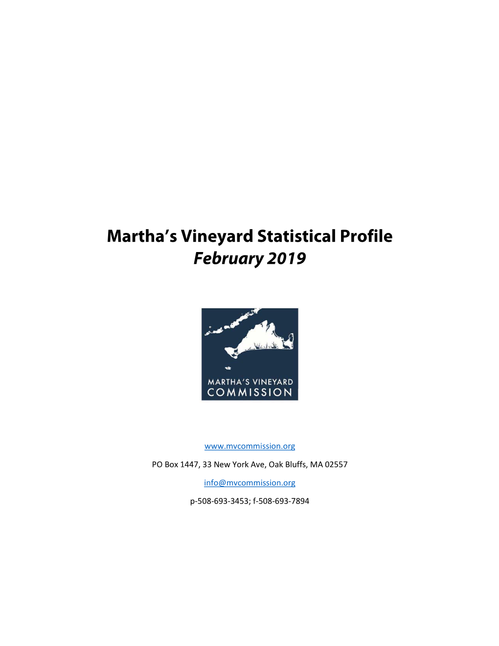 Martha's Vineyard Statistical Profile February 2019