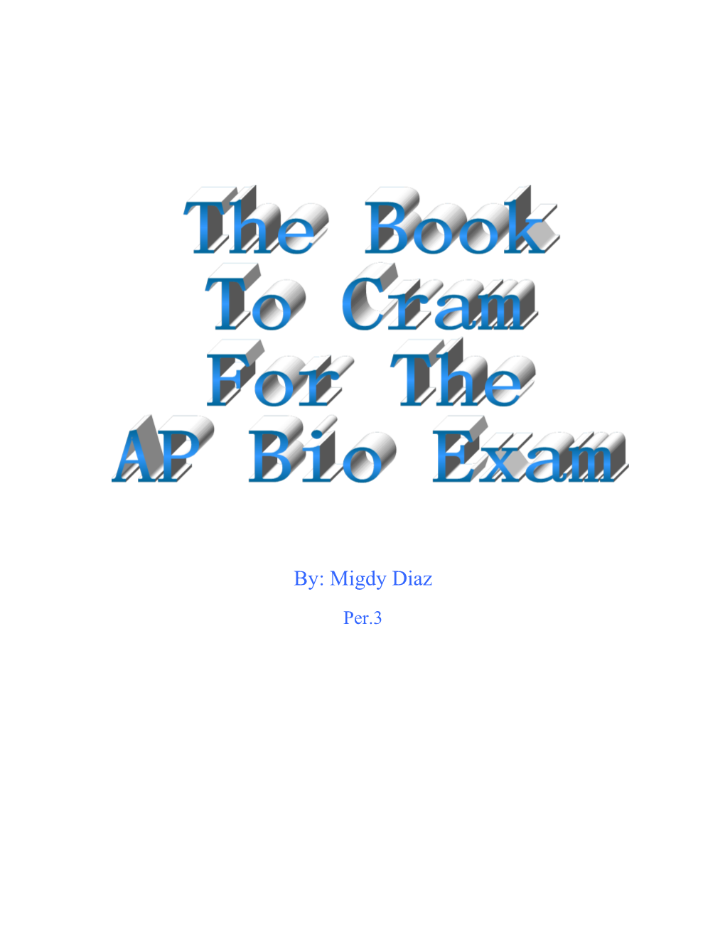 The Book to Cram for the AP Bio Exam