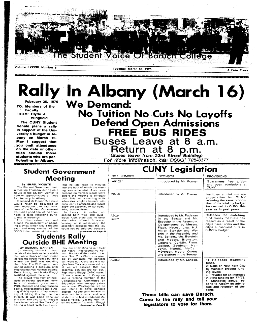 Rally in Albany (March 16) February 25, 1976 TO: Members of the We Demand: Faculty FROM: Clyde J