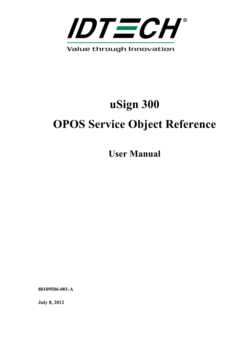 Usign 300 OPOS Service Object Reference