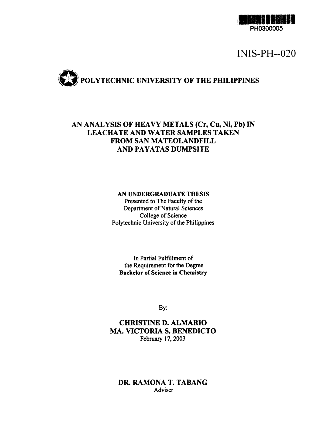 AN ANALYSIS of HEAVY METALS (Cr, Cu, Ni, Pb) in LEACHATE and WATER SAMPLES TAKEN from SAN MATEOLANDFILL and PAYATAS DUMPSITE