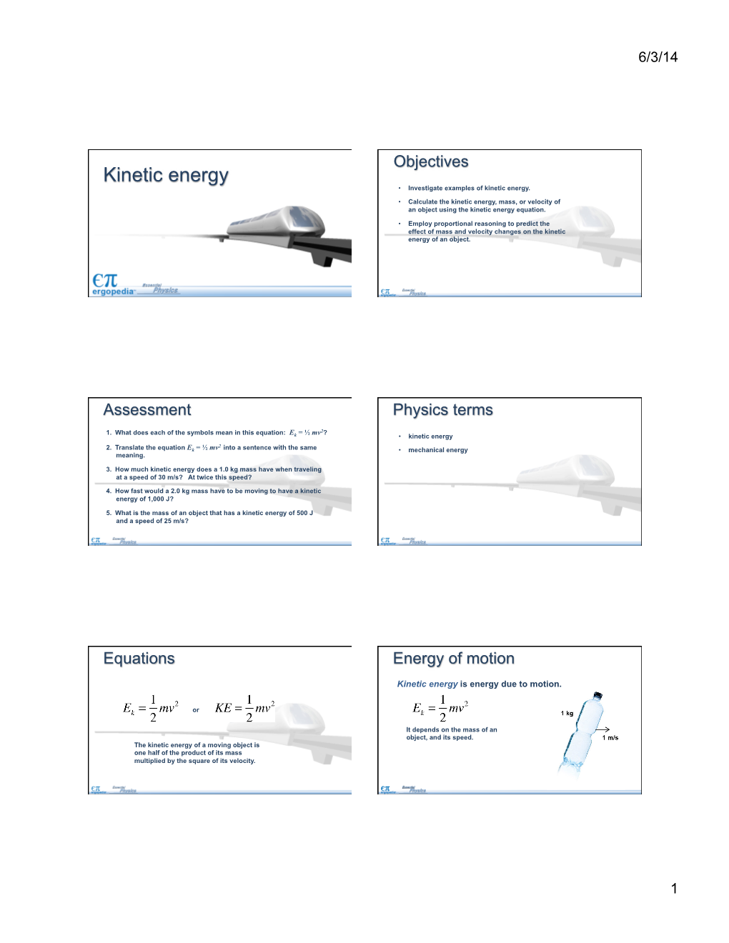 Kinetic Energy • Investigate Examples of Kinetic Energy