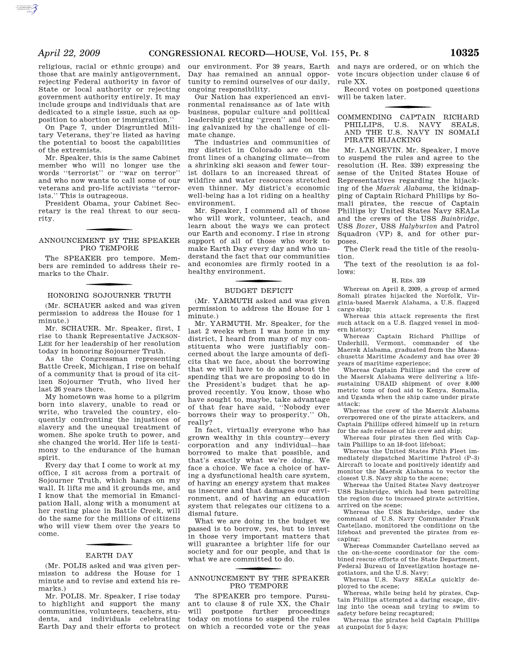 CONGRESSIONAL RECORD—HOUSE, Vol. 155, Pt. 8 April 22, 2009