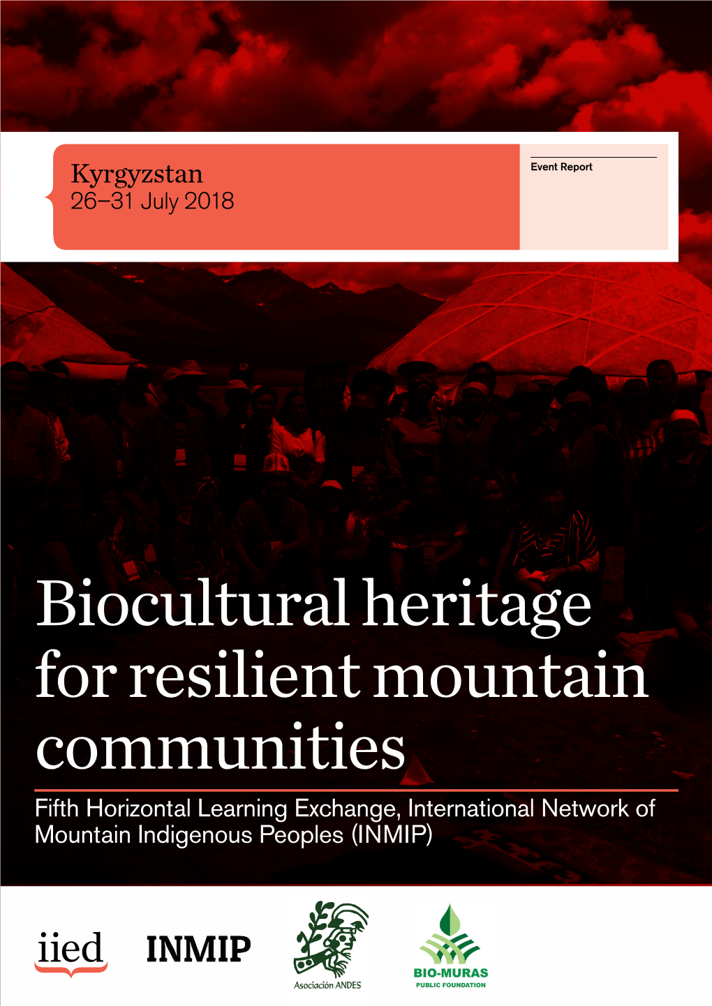 Biocultural Heritage for Resilient Mountain Communities