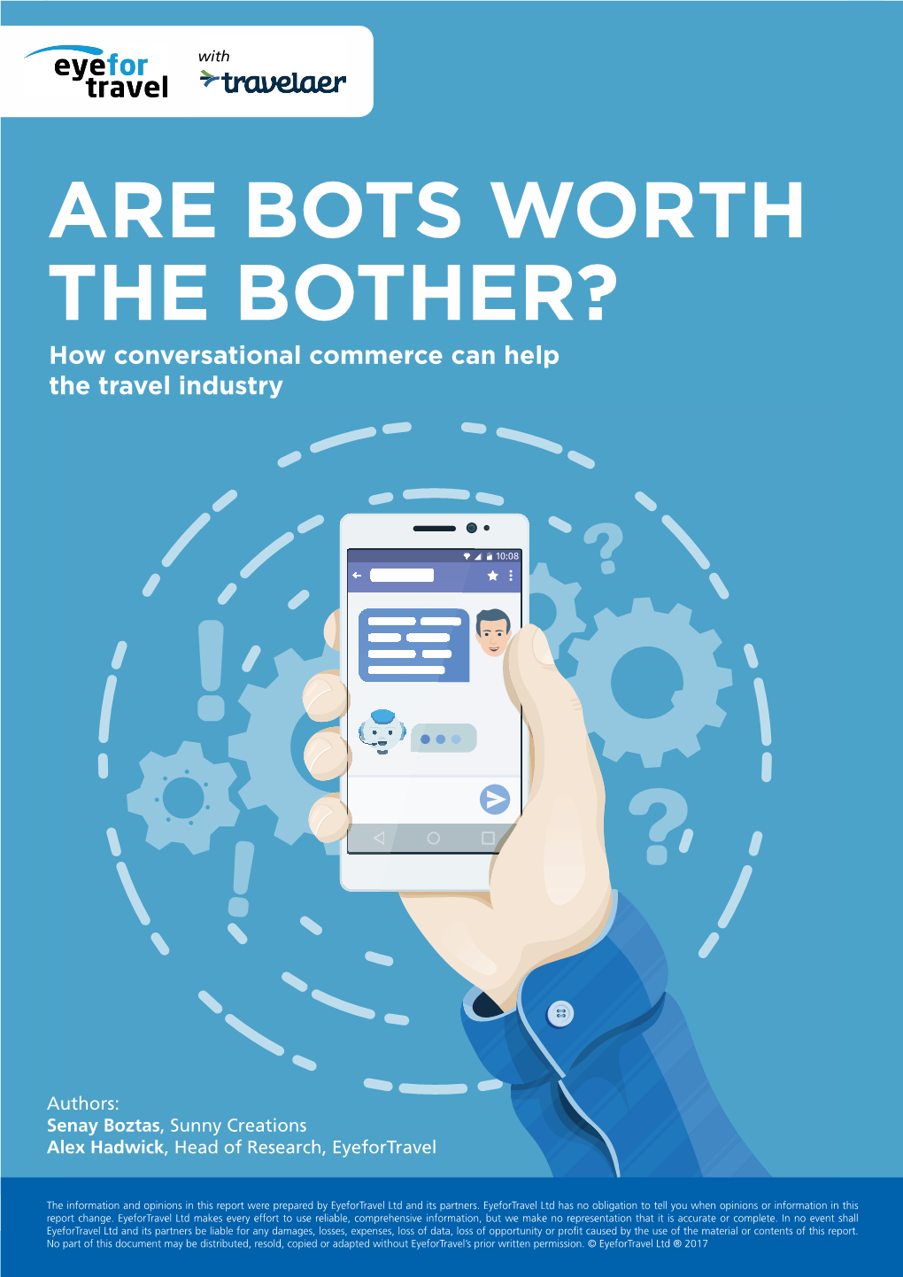 ARE BOTS WORTH the BOTHER? How Conversational Commerce Can Help the Travel Industry