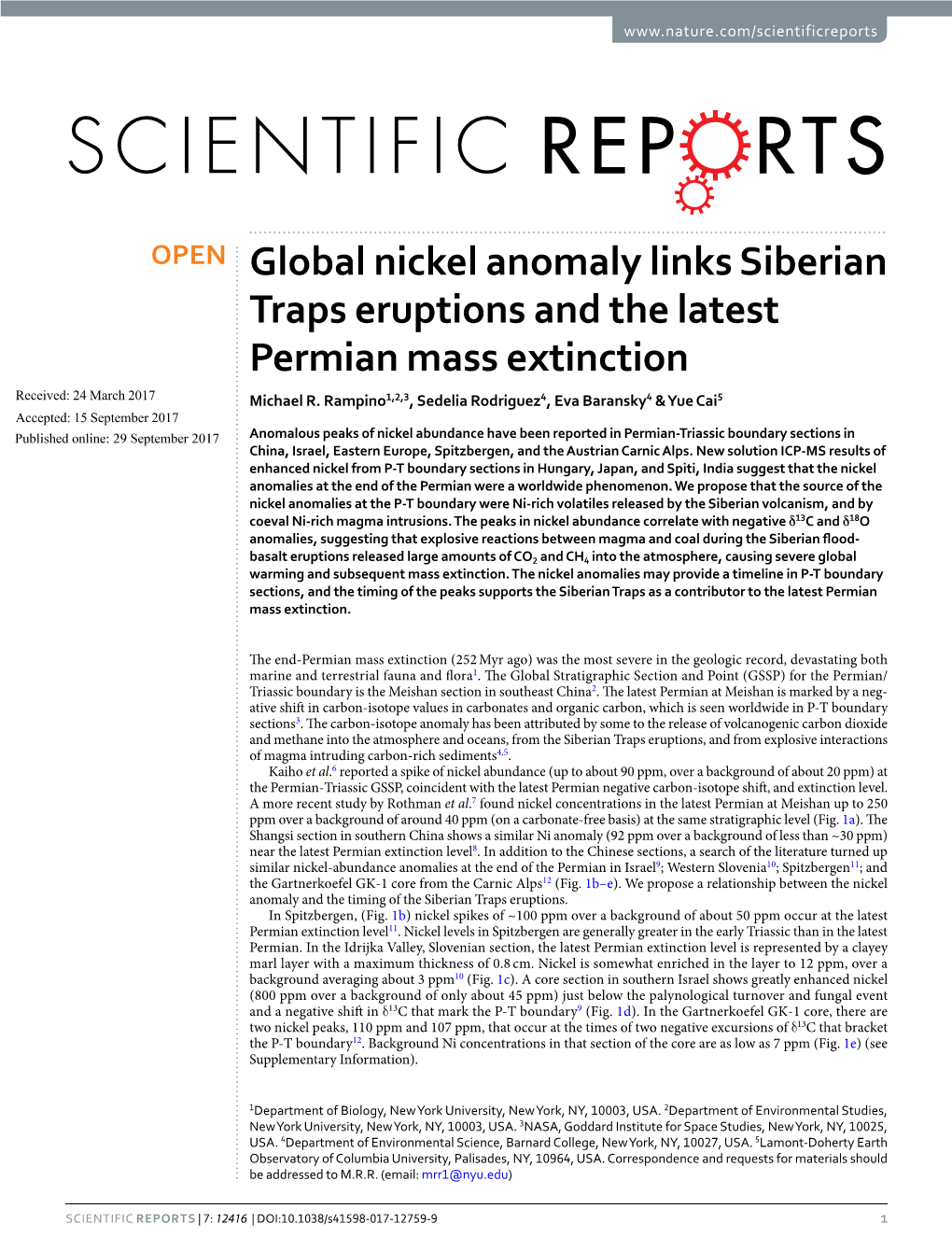 Global Nickel Anomaly Links Siberian Traps Eruptions and the Latest Permian Mass Extinction Received: 24 March 2017 Michael R