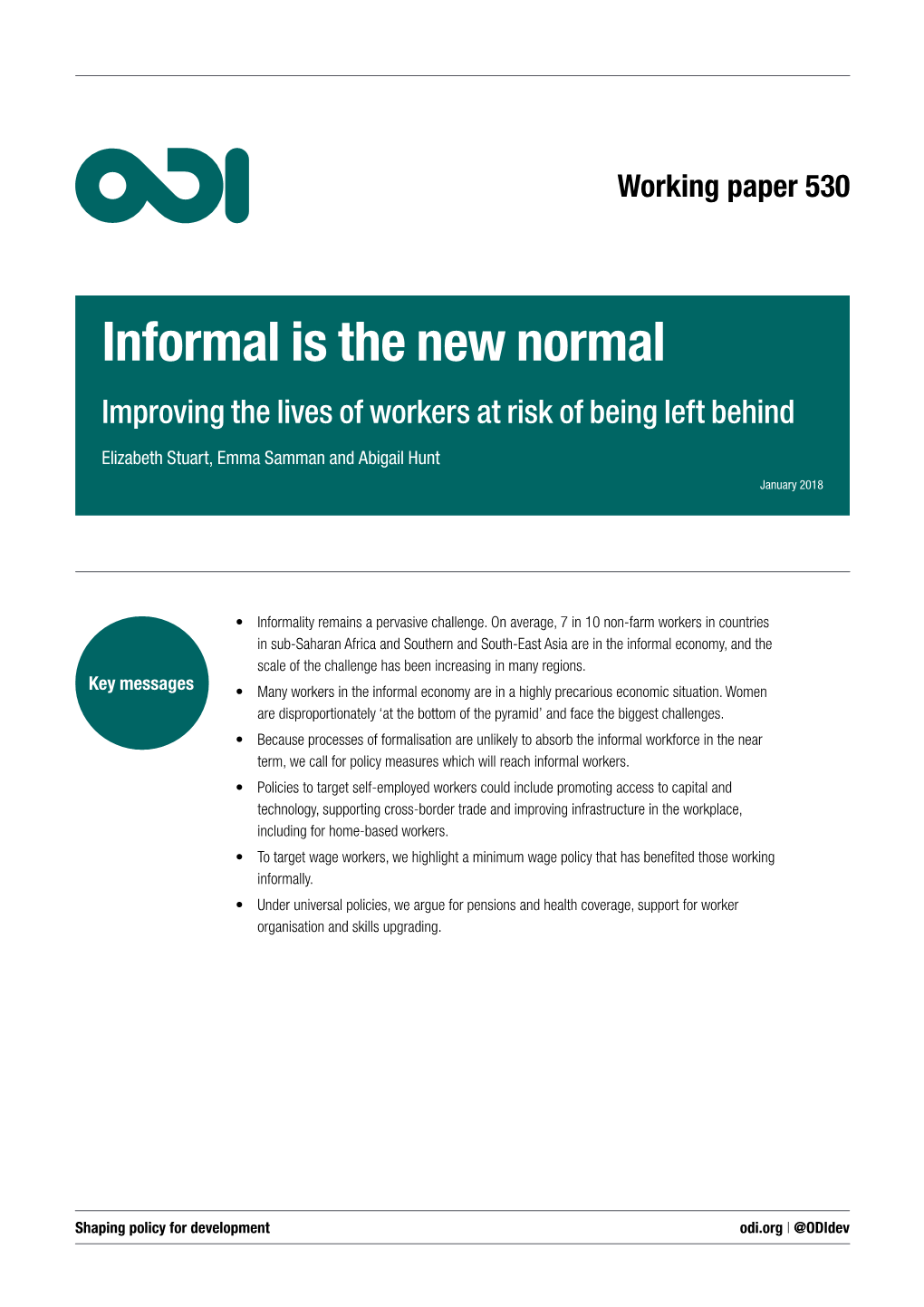 Informal Is the New Normal Improving the Lives of Workers at Risk of Being Left Behind