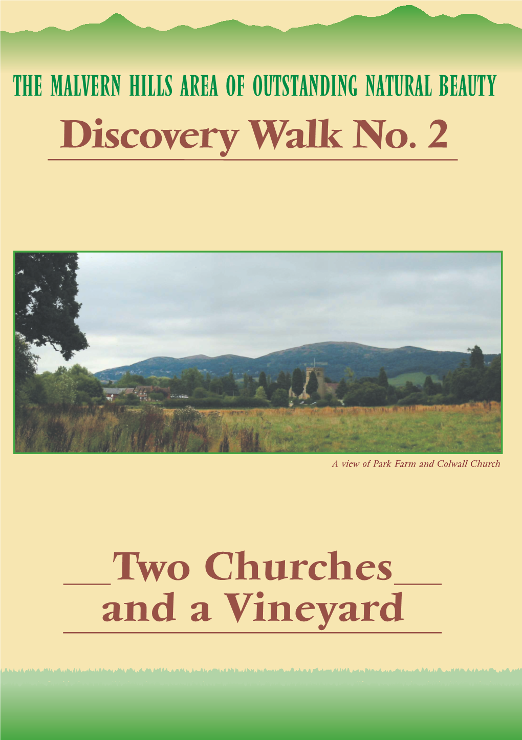 Two Churches and a Vineyard Discovery Walk No. 2
