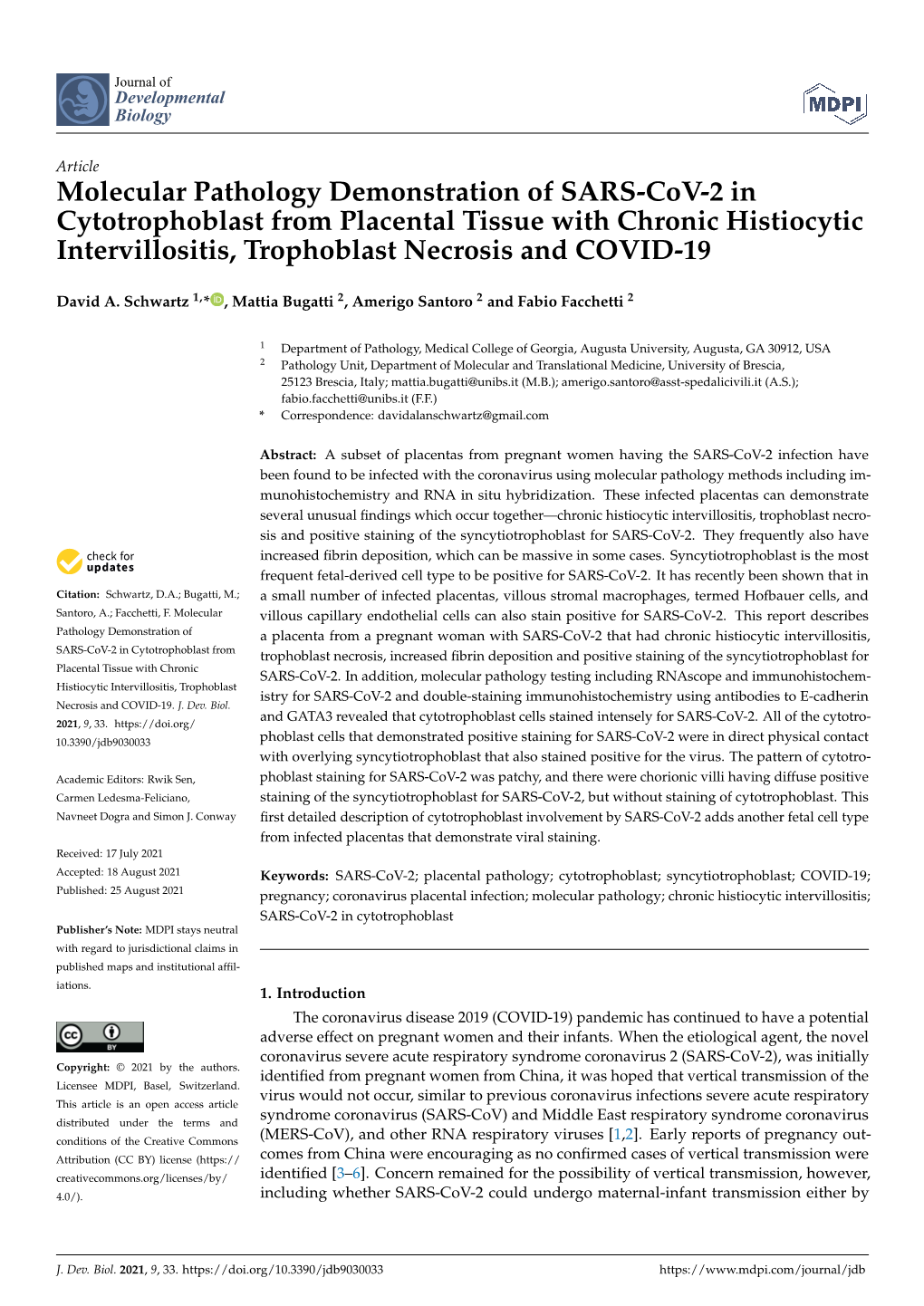 Molecular Pathology Demonstration of SARS-Cov-2 in Cytotrophoblast from Placental Tissue with Chronic Histiocytic Intervillositis, Trophoblast Necrosis and COVID-19