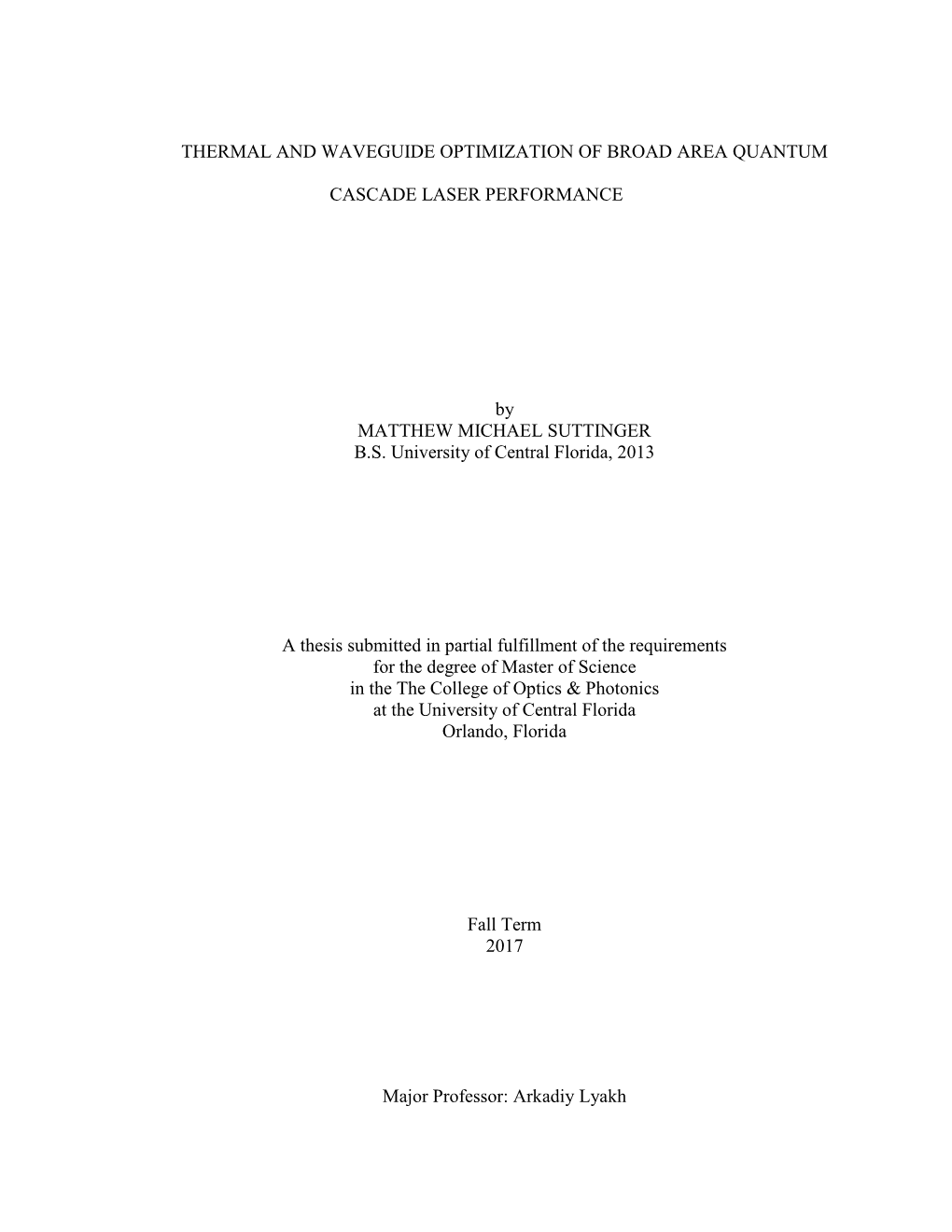 Thermal and Waveguide Optimization of Broad Area Quantum