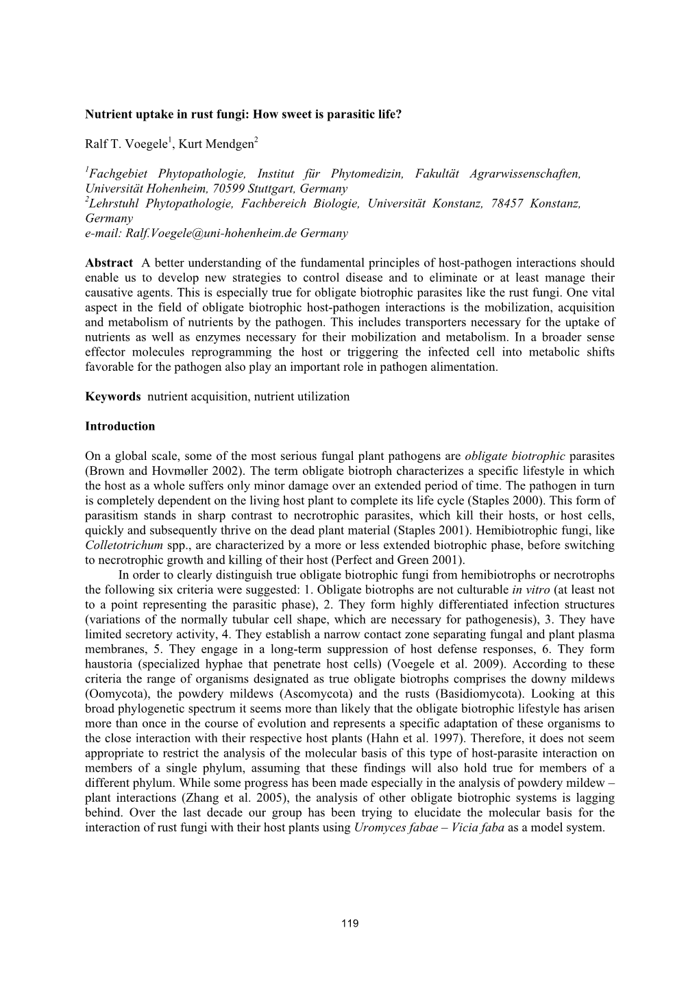 Nutrient Uptake in Rust Fungi: How Sweet Is Parasitic Life?