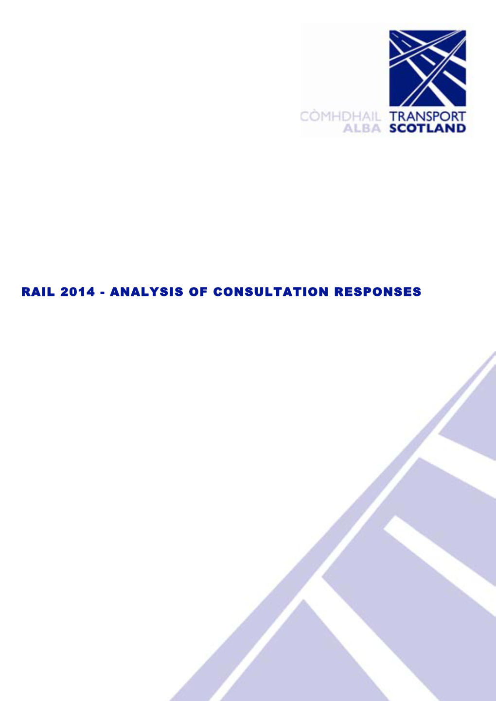 Rail 2014 Consultation Analysis