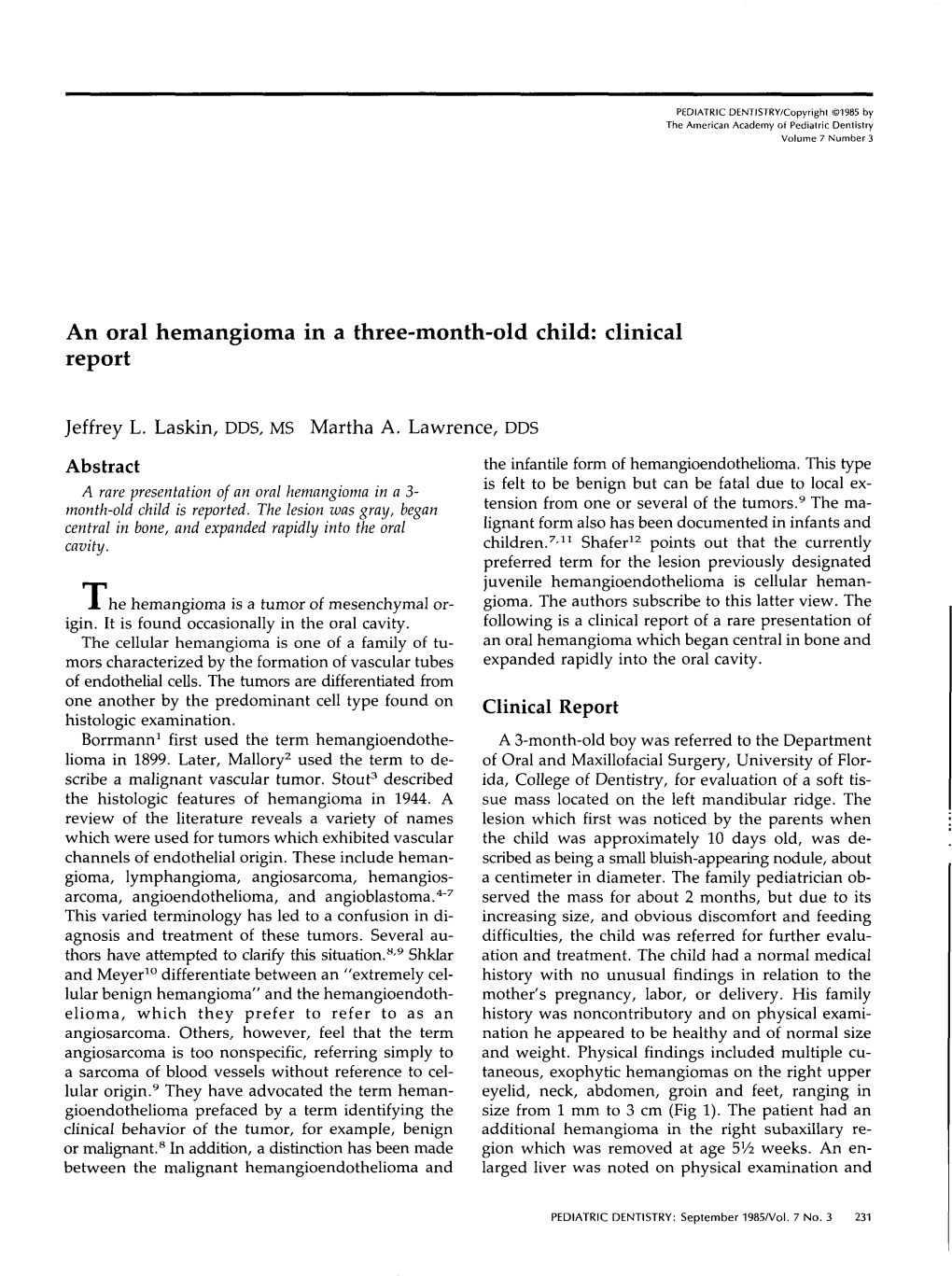 An Oral Hemangioma in a Three-Month-Old Child: Clinical Report