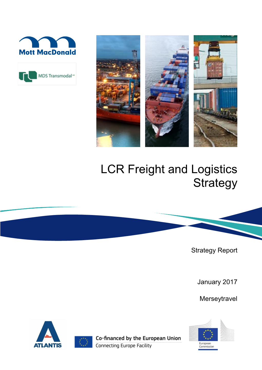 Liverpool City Region Freight and Logistics Strategy (2017)