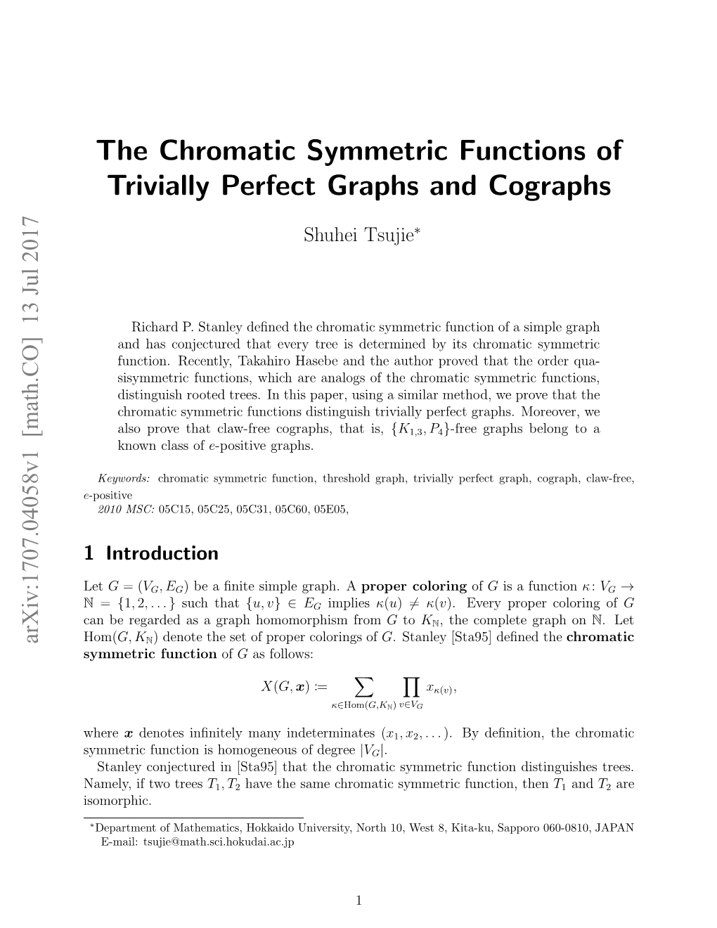 The Chromatic Symmetric Functions of Trivially Perfect Graphs And