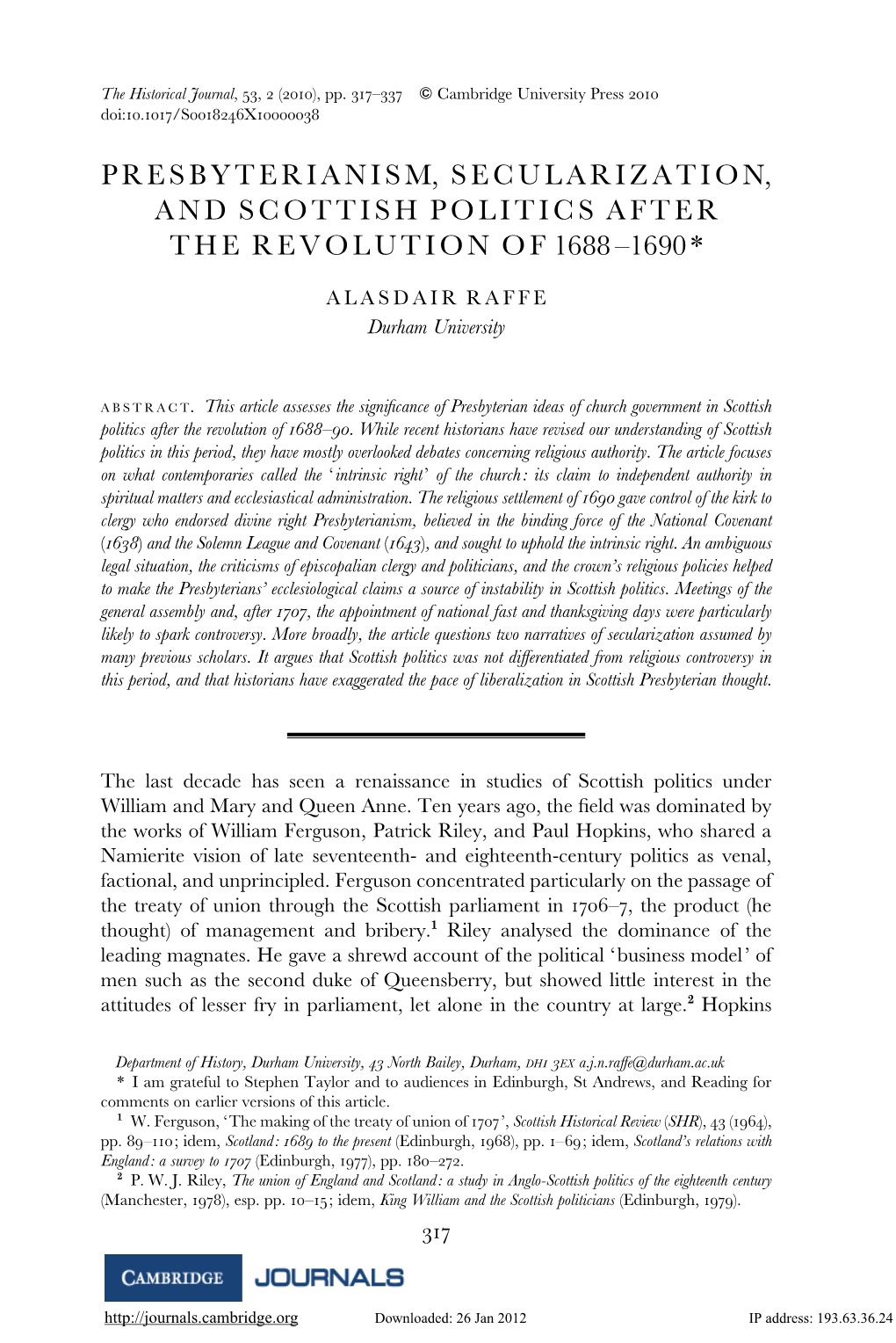 Presbyterianism, Secularization, and Scottish Politics After the Revolution Of1688 –1690 *